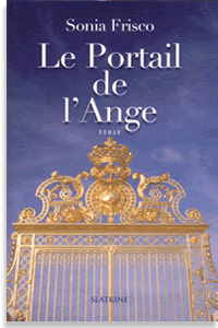 Livre Le Portail de l'Ange, une histoire à lire une fois dans sa vie.